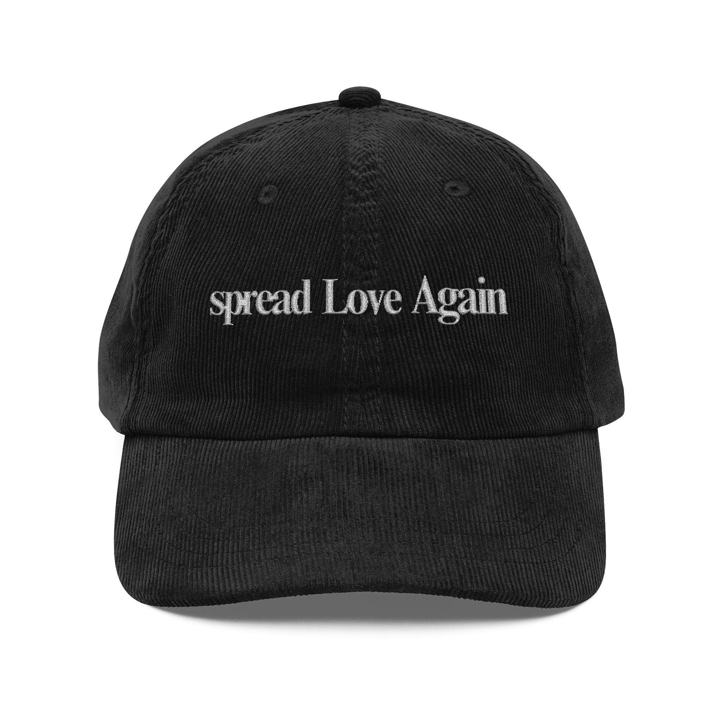 Unisex Spread Love Again hat, Relationship Goals merch